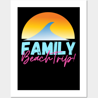 Family Beach Trip Posters and Art